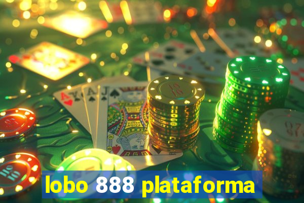 lobo 888 plataforma